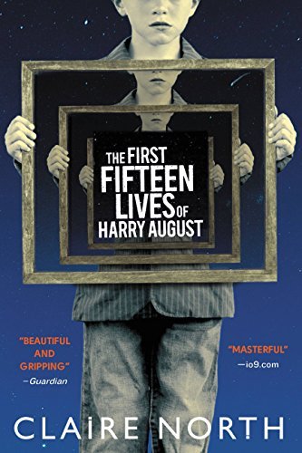 Review: The First Fifteen Lives of Harry&nbsp;August